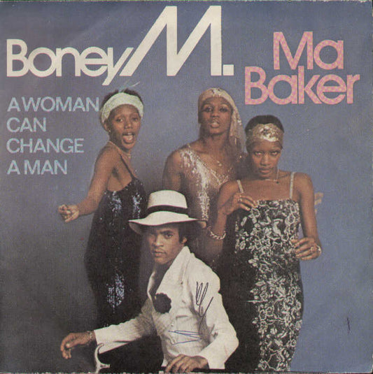 Ma Baker / A Woman Can Change A Man