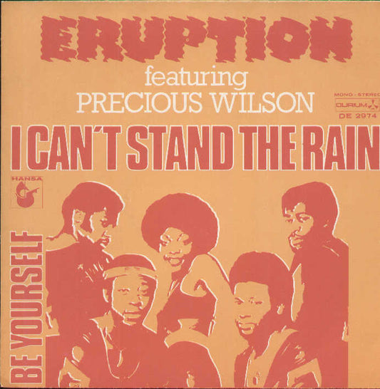 I Can't Stand The Rain / Be Yourself