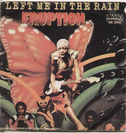 One Way Ticket / Left Me In The Rain
