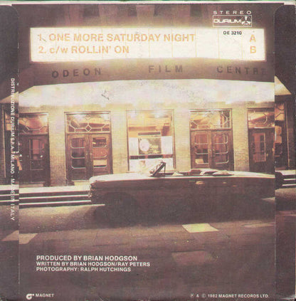 One More Saturday Night / Rollin On