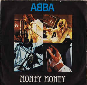 Money Money / Knowing Me Knowing You