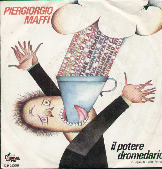 Il Potere Dromedario / Cioe