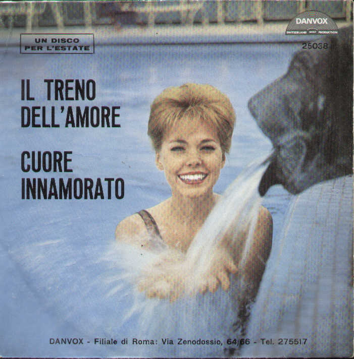 Il Treno Dell'amore / Cuore Innamorato