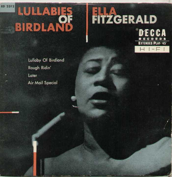 Lullaby Of Birdland / Later / Rough Ridin / Air Mail ..