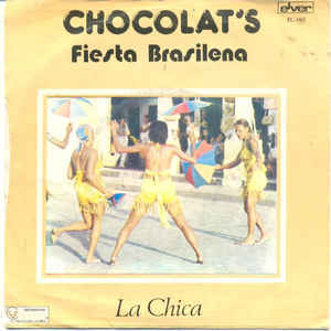 Fiesta Brasilena / La Chica