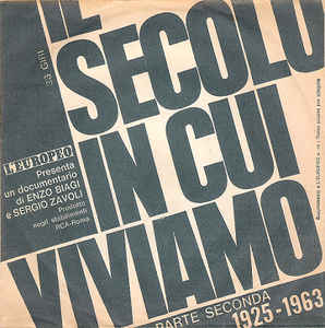 Il Secolo In Cui Viviamo Parte Seconda Dal 1925 Al 1963