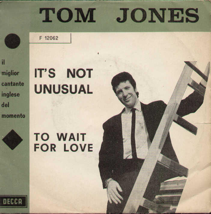 It's Not Unusual / To Wait For Love
