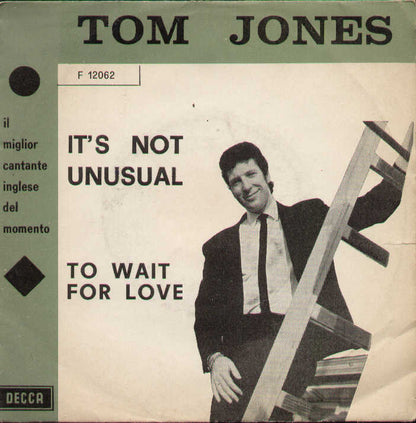 It's Not Unusual / To Wait For Love