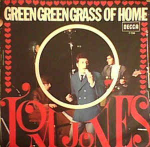 Green Green Grass Of Home / If I Had You