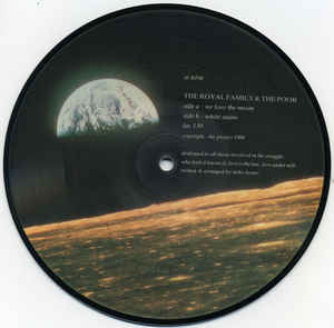 We Love The Moon / White Stains Picture Disc