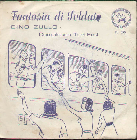 Fantasia Di Soldato / Supra Na Muntagnella