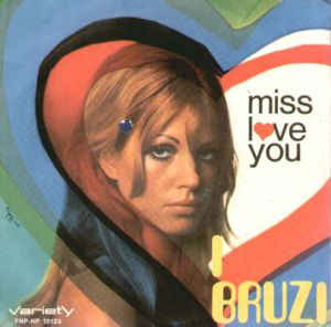 Miss I Love You / Come Lei