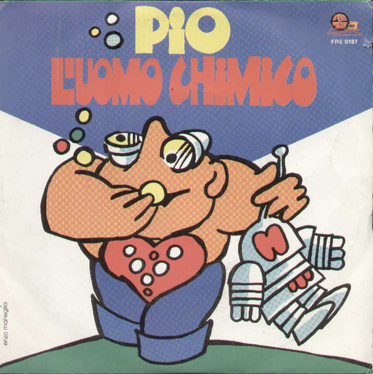 L'uomo Chimico / Il Menestrello