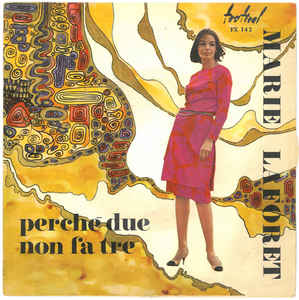 Perchè Due Non Fa Tre / E Se Ti Amo