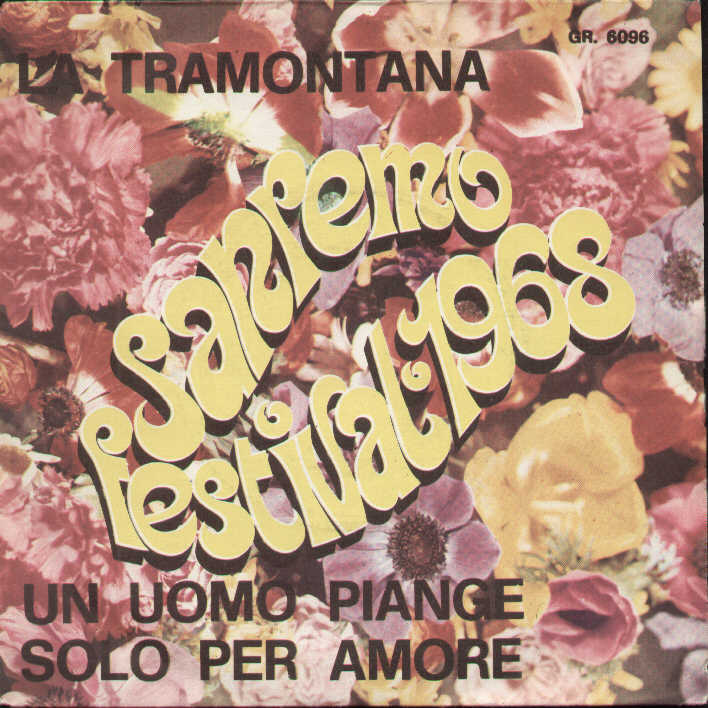 La Tramontana / Un Uomo Piange Solo Per Amore