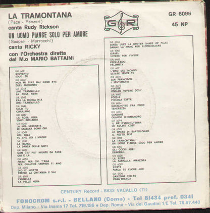 La Tramontana / Un Uomo Piange Solo Per Amore