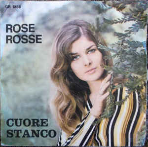 Rose Rosse / Cuore Stanco