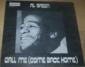 Call Me Come Back Home / What A Wonderful Thing Love Is
