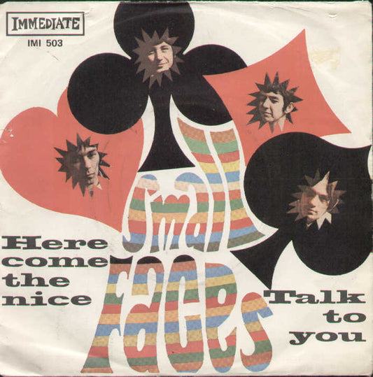 Here Come The Nice / Talk To You