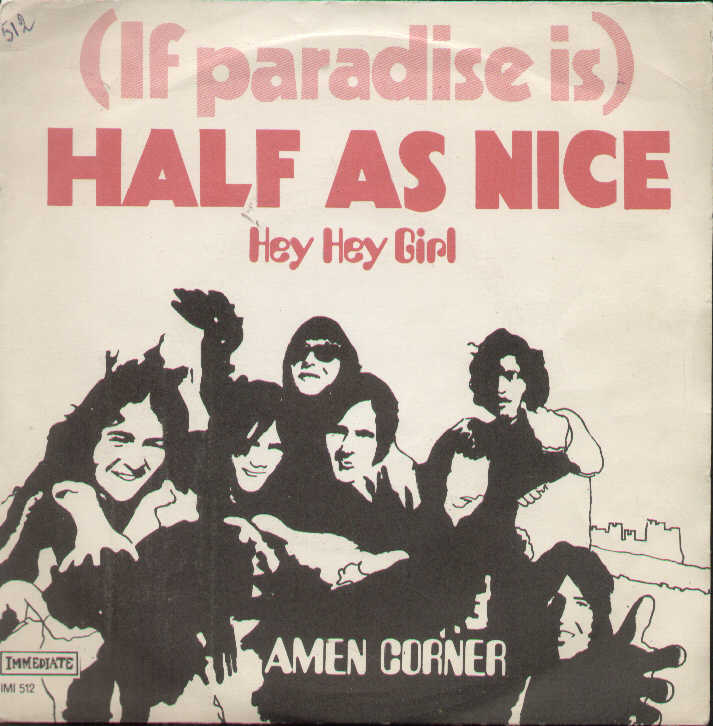 If Paradise Is Half As Nice / Hey Hey Girl