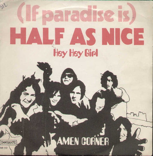 If Paradise Is Half As Nice / Hey Hey Girl