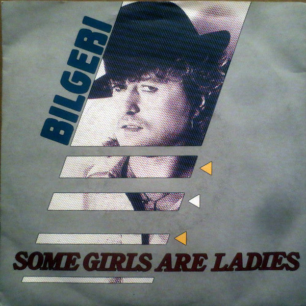 Some Girls Are Ladies / Love And Tears