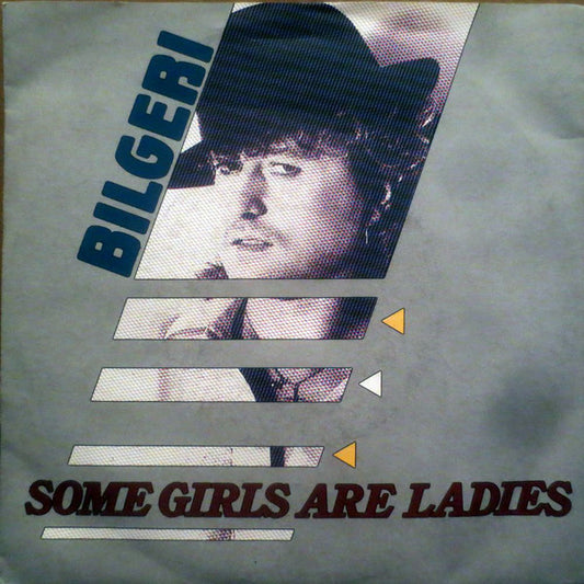 Some Girls Are Ladies / Love And Tears