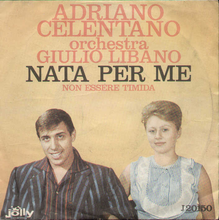 Nata Per Me / Non Essere Timida