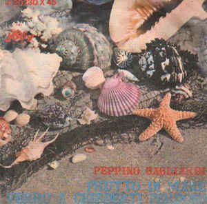 Frutto Di Mare / Verrò A Chiederti Perdono