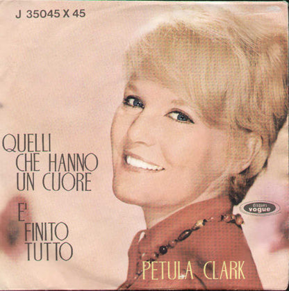 Quelli Che Hanno Un Cuore / È Finito Tutto