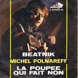 La Poupee Qui Fait Non / Beatnik
