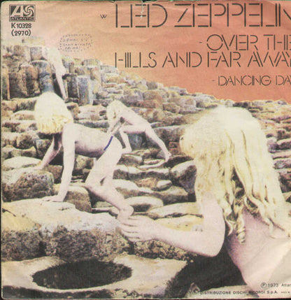 Over The Hills And Far Away / Dancing Days