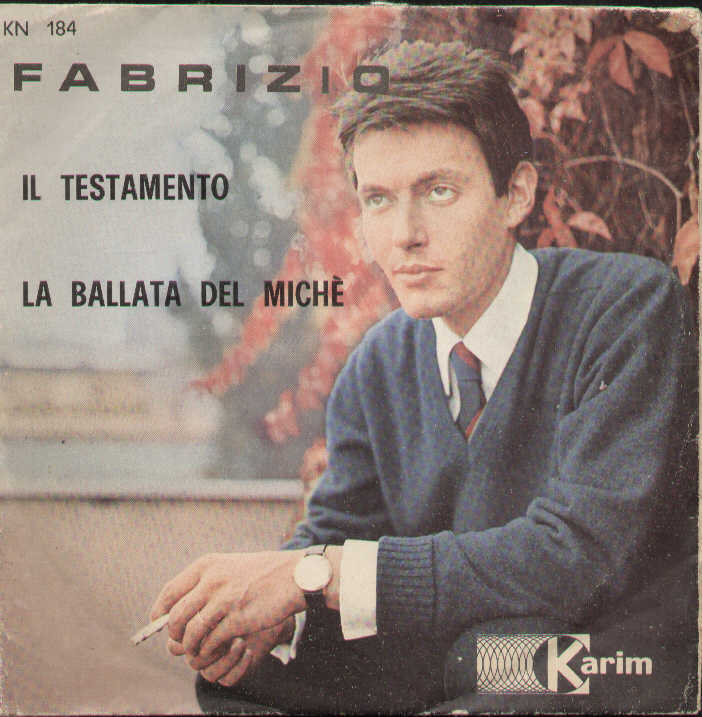 Il Testamento / La Ballata Del Michè