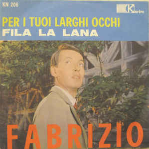Per I Tuoi Larghi Occhi / Fila La Lana