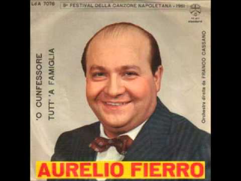 O Cunfessore / Tutt'a Famiglia