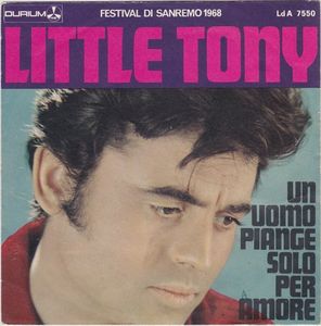 Un Uomo Piange Solo Per Amore / Tante Prossime Volte