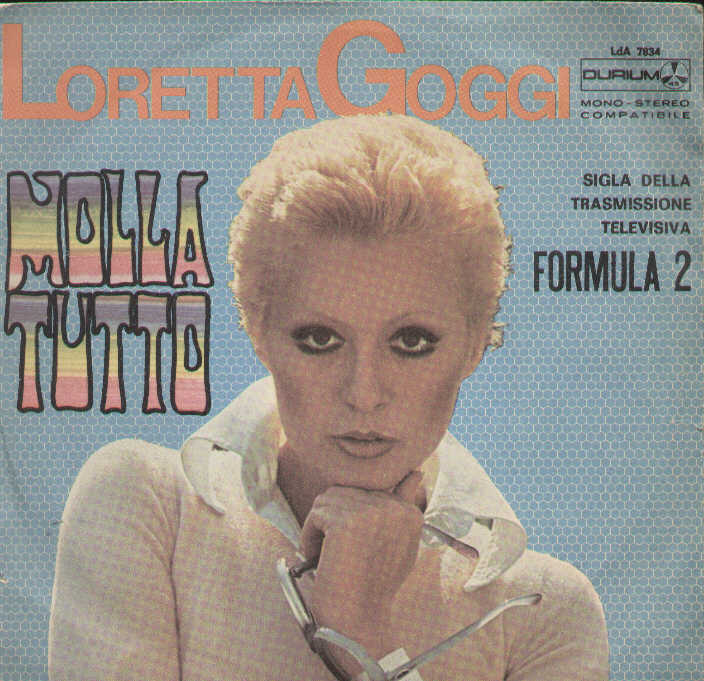 Molla Tutto / Mettiamo Che Tu