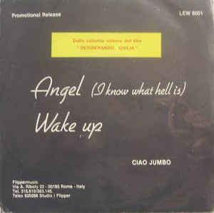 Angel I Know What Hell Is / Wake Up