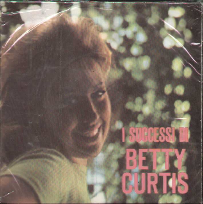 I Successi Di Betty Curtis