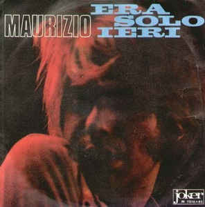Era Solo Ieri / Ricomincio Da Zero Natural Born Loser