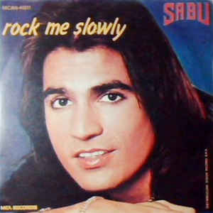 Rock Me Slowly / Streetheart