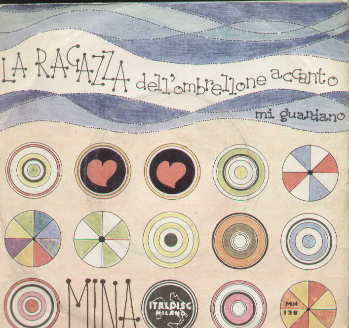 La Ragazza Dell'ombrellone Accanto - Mi Guardano