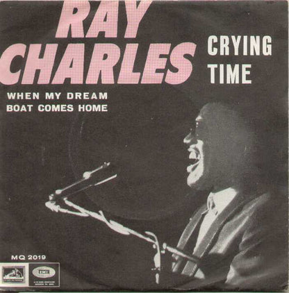 Crying Time / When My Dream Boat Comes Homecharles