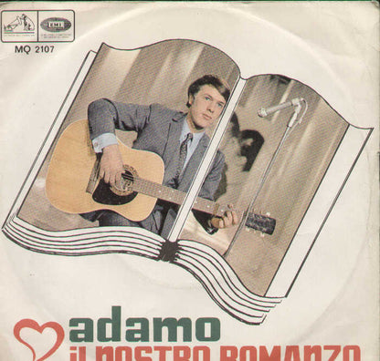 Il Nostro Romanzo / La Mia Vita