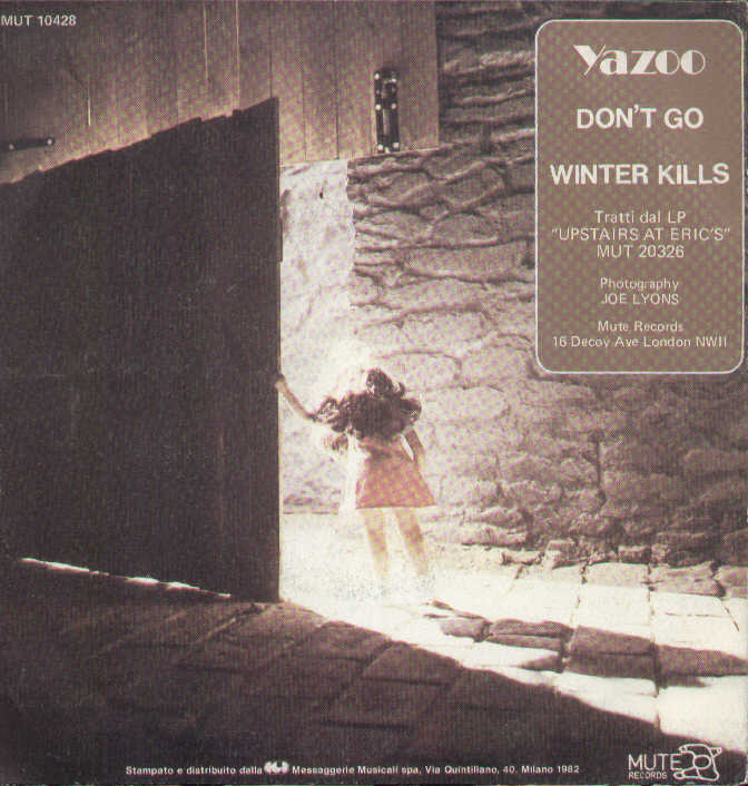 Don't Go / Winter Kills