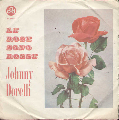 Le Rose Sono Rosse / Senora