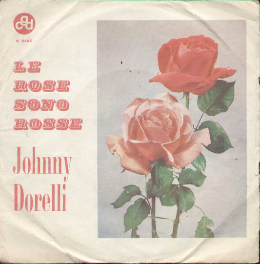 Le Rose Sono Rosse / Senora