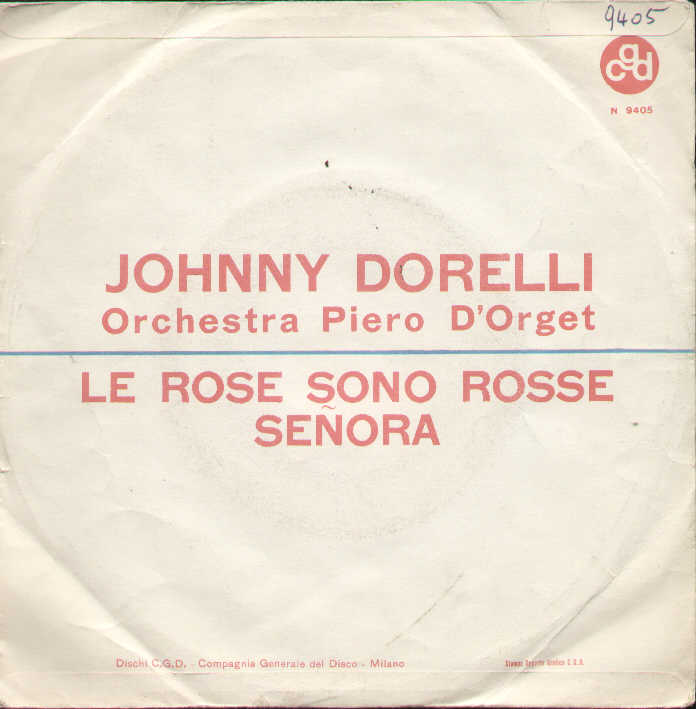 Le Rose Sono Rosse / Senora