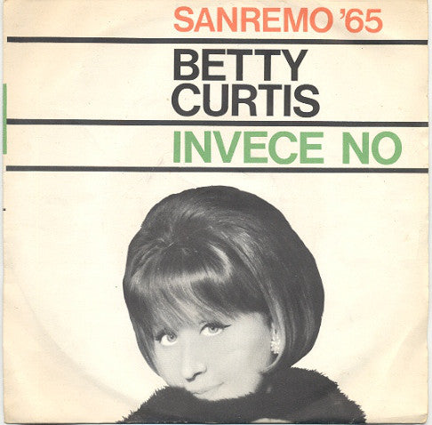 Invece No / La Fine Settimana