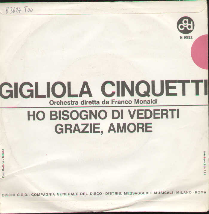 Ho Bisogno Di Vederti /Grazie Amore